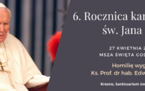 6. Rocznica Kanonizacji św. Jana Pawła II