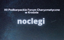 Noclegi – Podkarpackie Forum Charyzmatyczne