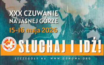 Organizujemy wyjazd autokarowy na&nbsp;XXX Czuwanie Odnowy w&nbsp;Duchu Świętym na&nbsp;Jasnej Górze w&nbsp;Częstochowie!